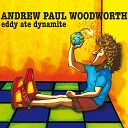 Andrew Paul Woodworth - The Day After the Day After Tomorrow
