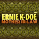 Ernie K Doe - I Got to Find Somebody
