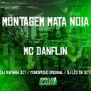 DJ TENEBROSO ORIGINAL DJ Rafinha dz7 DJ L o da 17 feat Mc… - Montagem Mata Noia