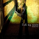 Lick My Scars - Так говорил Заратустра