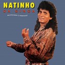 Natinho da Ginga - Pensa Que Pinta e Borda