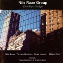 Nils Raae Group Nils Raae feat Peter Hansen Mikkel Find Claus Waidtl… - Egestykket