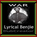 Lyrical Benjie - WAR