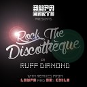 Ruff Diamond - Rock The Discothe que Main Mix