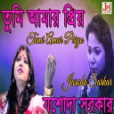 Jasoda Sarkar - Tumi Amar Priyo