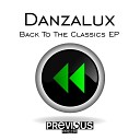 Danzalux - Da Ya Think I m Sexy