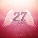 Shizz Mcnaughty - 27 Club Intro