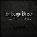 Kore Tks feat Snak One - Me Pongo Brusco