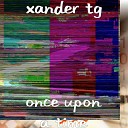 Xander TG - Fell in Love