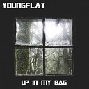 YoungFlay feat Perish - Up In My Bag