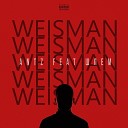Antz feat ШЛЕМ - Weisman