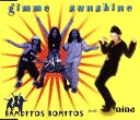 Banditos Bonitos feat. Nina - Gimme Sunshine (Extended Rio Mix) (Eurodance - /id20720766)