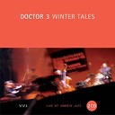 Doctor 3 - Medley love the one you re with winter 1 honey…