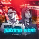 Mc Luchrys feat DJ Juan ZM - Putaria Vicia