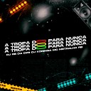 DJ RB DA DZ9 MC METRALHA RB DJ KORINGA - A Tropa do para Nunca