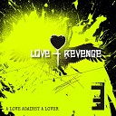 Love Revenge feat The Fair Sex Stigmata Rotersand The Cassandra Complex Girls under… - Angel City of Lights Mix