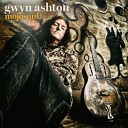 Gwyn Ashton - Yesterday s Me Cool Cool Water