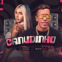 mc caio original feat Mc Thammy - Canudinho