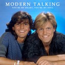 Modern Talking Eric - You re My Heart You re My Soul Reboot