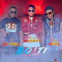 Bossy Browny feat Reno Deno De Paul - Bo ti feat Reno Deno De Paul