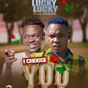 Lucky Lucky 24 - I Choose You