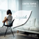 Contra Tempus - Easy on Me Alternative Mix