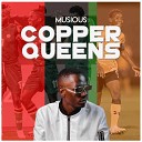 Musious - Copper Queens