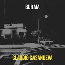 Claudio Casanueva - Burma