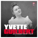 Yvette Guilbert - Elle tait tr s bien Remaster 2023