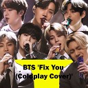 BTS - Fix You Coldplay Cover