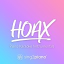 Sing2Piano - hoax Originally Performed by Taylor Swift Piano Karaoke…