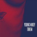 Young Mikey - Тянем