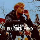Dave Boller - Be here