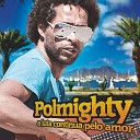 Polmighty - Jah Bless