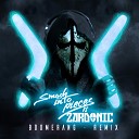 Smash Into Pieces Zardonic - Boomerang Zardonic Remix