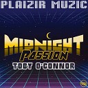 Toby O Connor - Midnight Passion