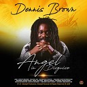 Dennis Brown - Angel in Disguise Radio Mix