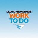 Lloyd Hemmings - Work to Do Version