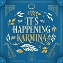 Karmina - It s Happening Loveboat Version