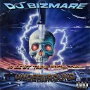 DJ BIZMARE - Pain for My Enemies
