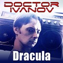 Doctor Ivanov - Dracula