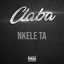 Claba - Nkele Ta