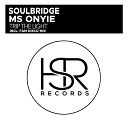 Soulbridge feat Ms Onyie - Trip The Light