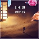 ANCODYNEW - Life On Radio Edit