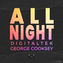 DigitalTek George Cooksey - All Night