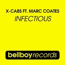 X-Cabs feat. Marc Coates - Infectious (Original Mix)