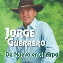 Jorge Guerrero - El Viaje N 2