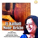 Anindita Basu - Ei Kothati Mone Rekho