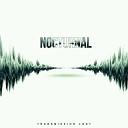 Transmission Lost - Nocturnal