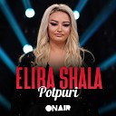 Elira Shala - Potpuri